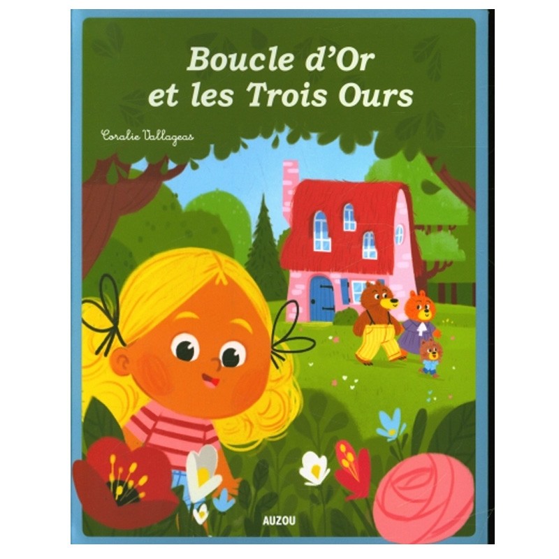 Album Boucle D Or Et Les Trois Ours Auzou Boutique Bcd Jeux