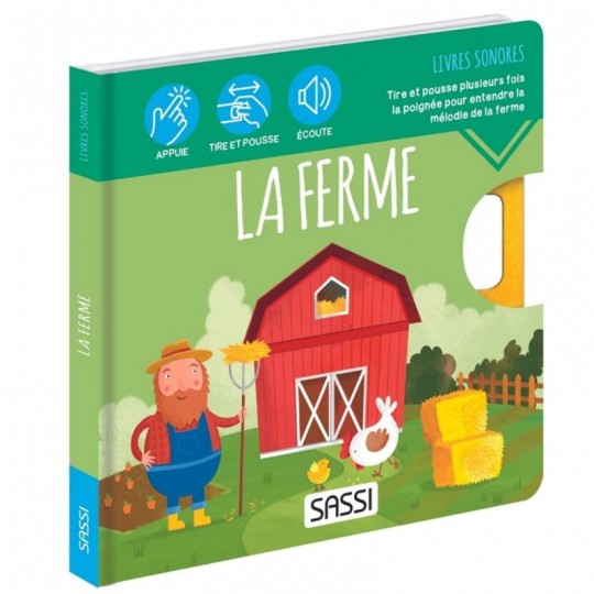 La ferme : Livres sonores - Sassi Sassi - 1