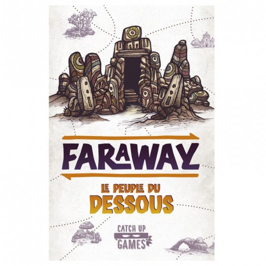 Faraway - Le peuple du dessous Catch Up Games - 2