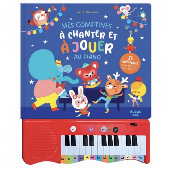 Mon livre piano : Mes comptines à chanter et à jouer au piano - Auzou Auzou - 1