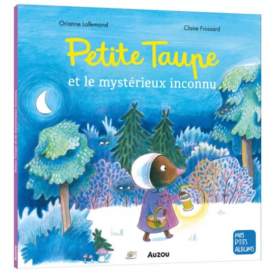 Mes p'tits albums : Petite taupe et le mystérieux inconnu - Auzou Auzou - 1