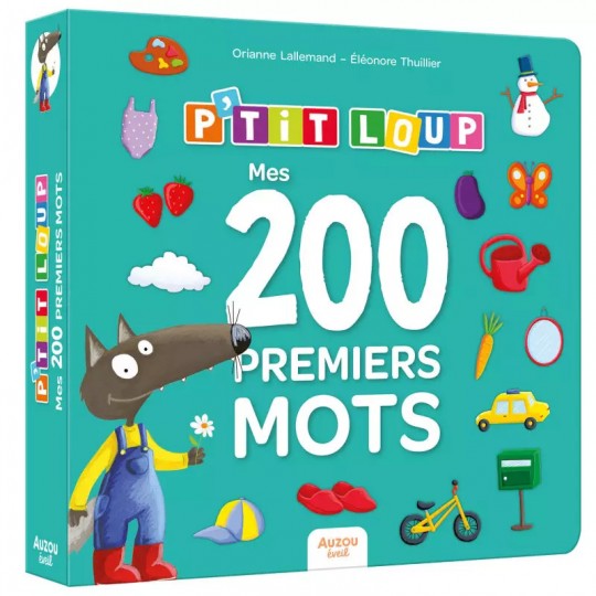 P'tit loup : Mes 200 premiers mots - Auzou Auzou - 2