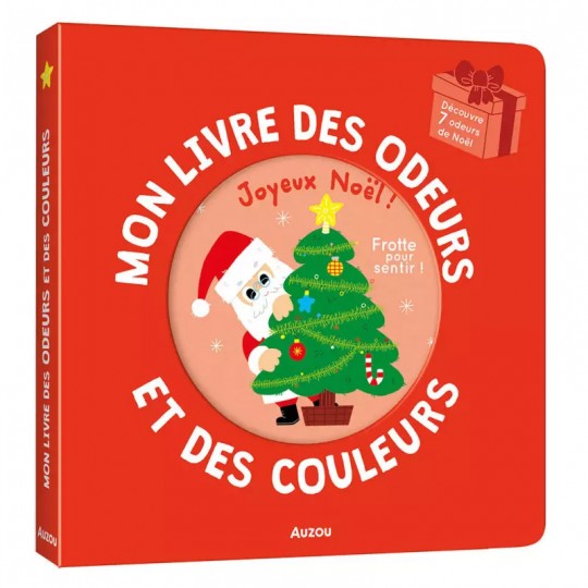 Mon livre des odeurs et des couleurs : Joyeux noël ! Auzou - 1